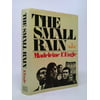 The Small Rain: A Novel, Used [Hardcover]