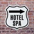 thumbnail image 4 of Hotel Spa Right 12 inch X 12 inch Shield-Shaped Rust-Free Aluminum Metal Sign Weather Resistant Made in the USA, 4 of 6