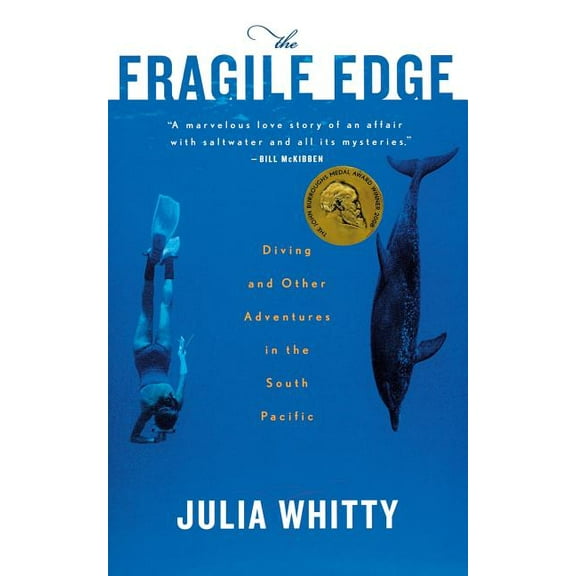 The Fragile Edge: Diving and Other Adventures in the South Pacific, (Paperback)