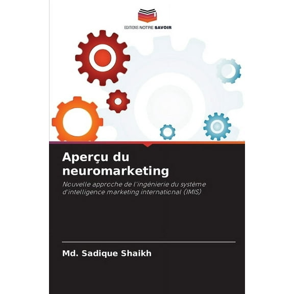 Aperçu du neuromarketing, (Paperback)