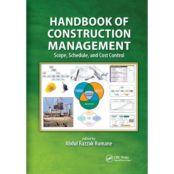 Systems Innovation Book Handbook of Construction Management: Scope, Schedule, and Cost Control, (Paperback)
