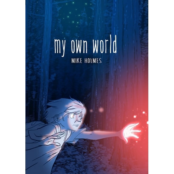 Pre-Owned My Own World (Hardcover) 1250208270 9781250208279