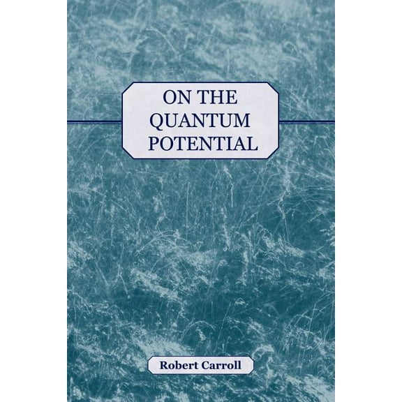 On the Quantum Potential (Paperback)