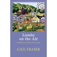thumbnail image 1 of Pre-Owned Lumby on the Air (Paperback) by Gail Fraser, 1 of 1
