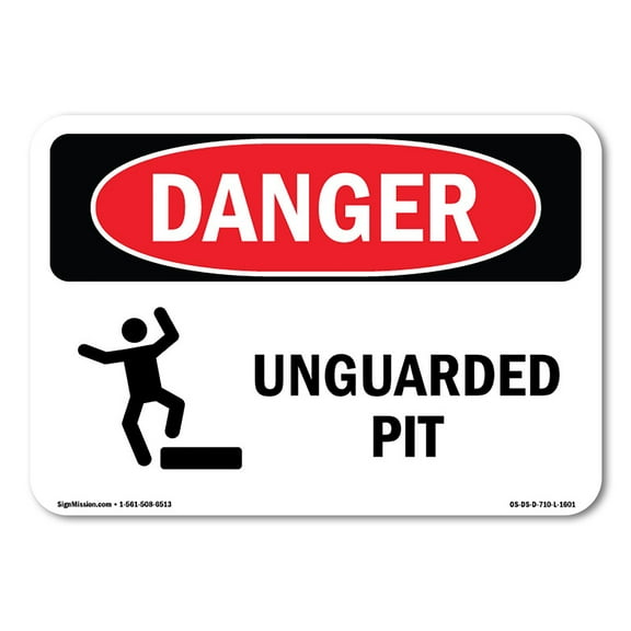 OSHA Danger Sign - Unguarded Pit | Decal | Protect Your Business, Construction Site, Warehouse & Shop Area |  Made in The USA