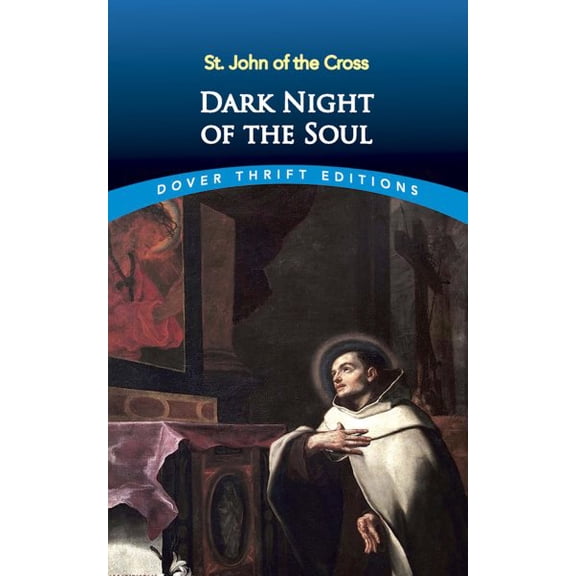Pre-Owned Dark Night of the Soul (Paperback) 0486426939 9780486426938