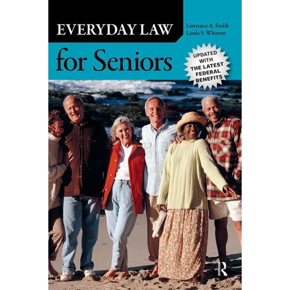 Everyday Law for Seniors, (Paperback)