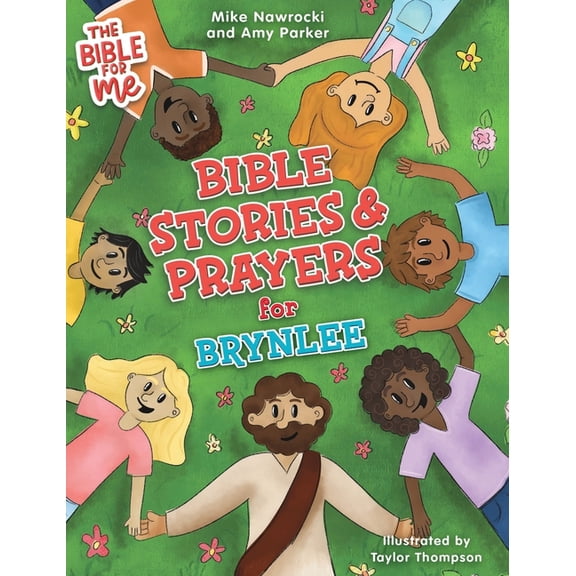 Bible for Me Bible Stories & Prayers for Brynlee, (Hardcover)