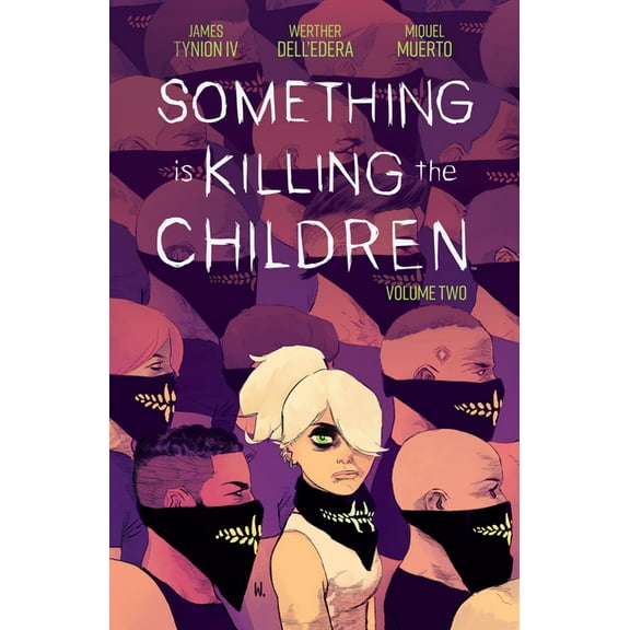 Something Is Killing the Children Something Is Killing the Children Vol. 2, (Paperback)