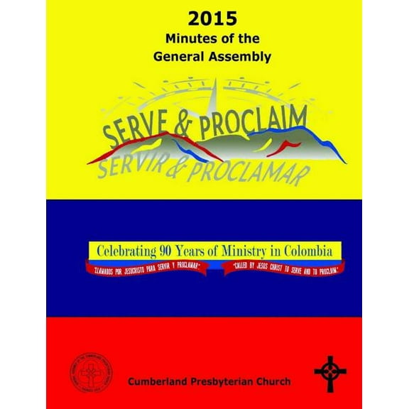 2015 Minutes of the General Assembly Cumberland Presbyterian Church (Paperback)
