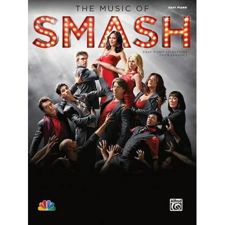 - The Music of Smash -- Easy Piano Selections from Season 1 (Paperback)