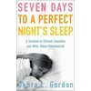 Seven Days to a Perfect Night's Sleep [Paperback - Used]