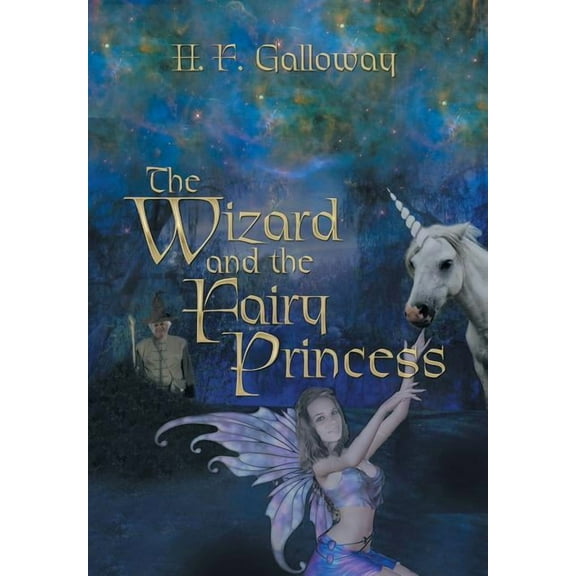 The Wizard and the Fairy Princess (Hardcover)