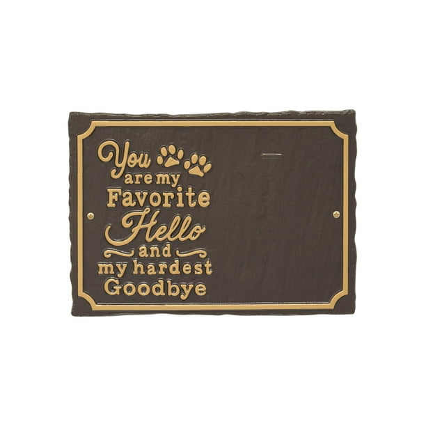 Whitehall Favorite Hello Pet Photo Plaque Cast Aluminum You Are My Favorite Hello And My Hardest Whitehall Favorite Hello Pet Photo Plaque Cast Aluminum You Are My Favorite Hello And My Hardest