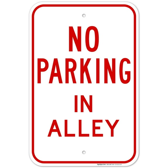 No Parking In Alley Sign, 12x18 Aluminum