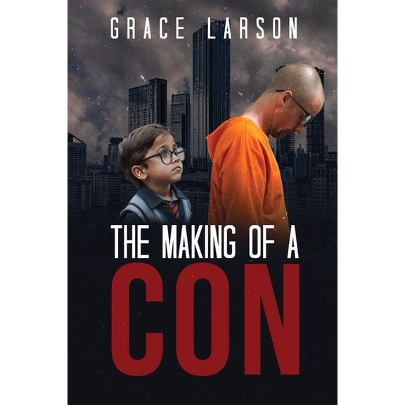 The Making of a Con, (Paperback)