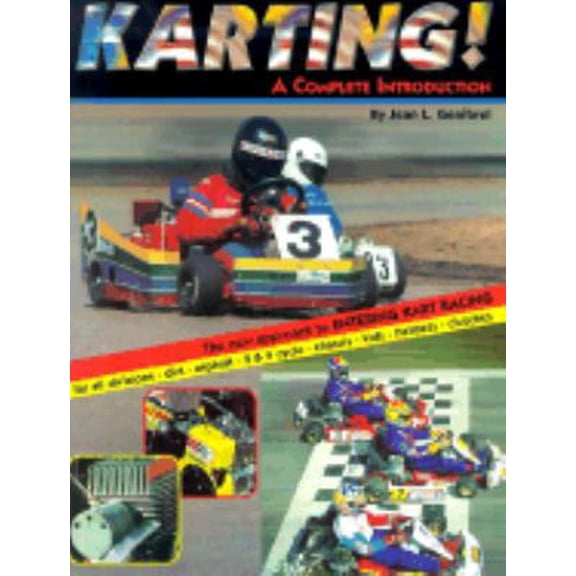 Pre-Owned Karting! A Complete Introduction (Paperback) 0966912004 9780966912005