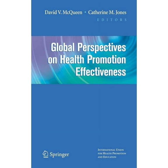 Global Perspectives on Health Promotion Effectiveness, (Hardcover)