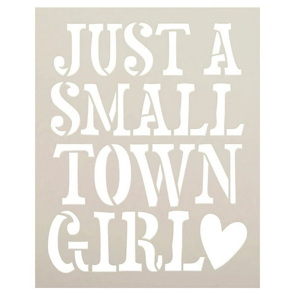 Small Town Girl Stencil - DIY Heart Home Decor for Daughters Craft - Paint Wood Sign Reusable Mylar Template - 12.25" x 9.75" Size