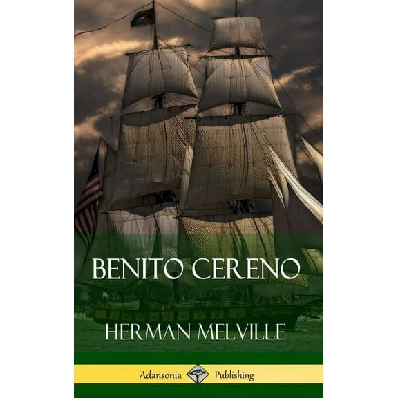 Benito Cereno (Hardcover), (Hardcover)