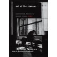 thumbnail image 1 of Pre-Owned Out of the Shadows: Confronting America's Mental Illness Crisis (Hardcover) 0471161616 9780471161615, 1 of 1