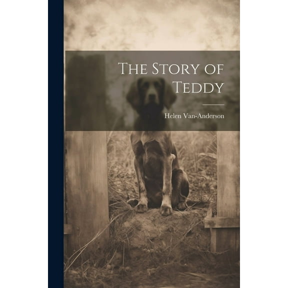 The Story of Teddy (Paperback)