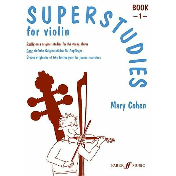 Faber Edition: Superstudies Superstudies for Violin, Book 1, Book 1, (Paperback)