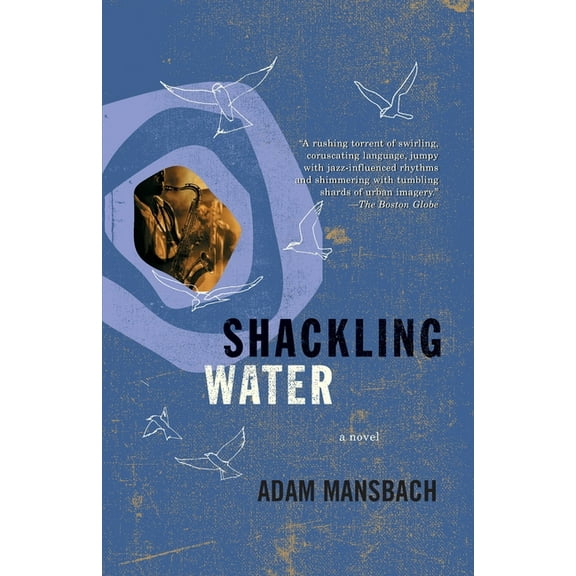 Shackling Water (Paperback)
