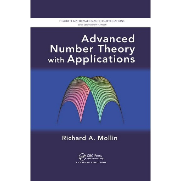 Discrete Mathematics and Its Application Advanced Number Theory with Applications, (Paperback)