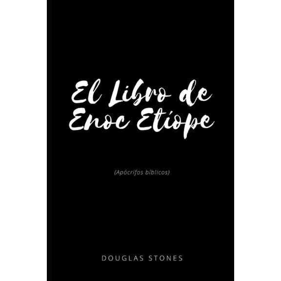 El Libro de Enoc EtÃ­ope: (ApÃ³crifos bÃ­blicos), (Paperback)