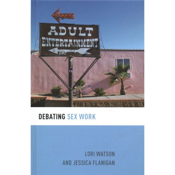 Pre-Owned Debating Sex Work