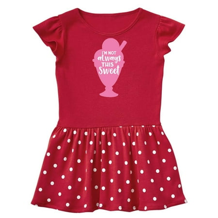 

Inktastic I m Not Always This Sweet Ice Cream - Pink Gift Baby Girl Dress