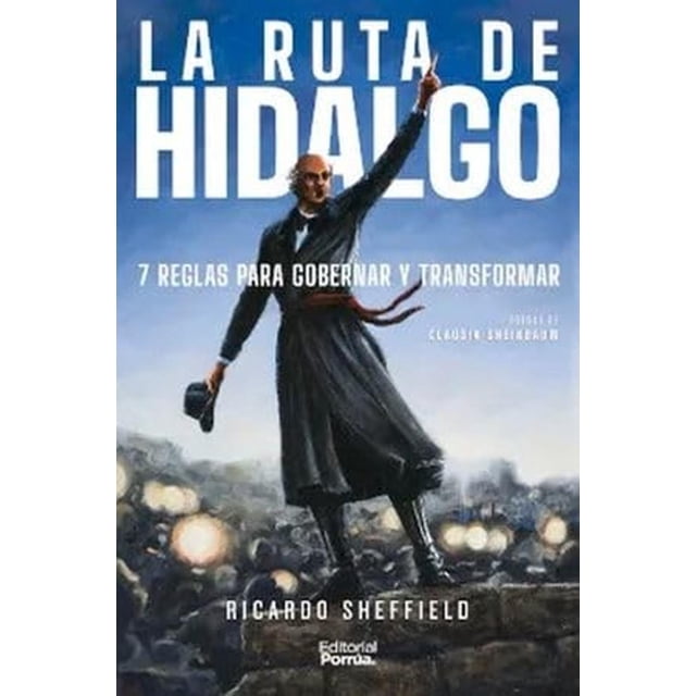 La ruta de Hidalgo Blanco