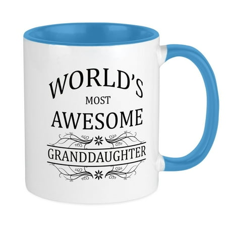 

CafePress - World s Most Awesome Granddaughter Mug - Ceramic Coffee Tea Novelty Mug Cup 11 oz