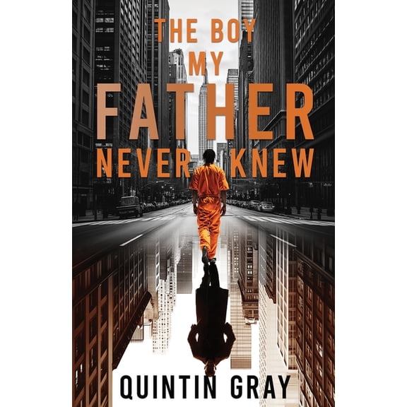 The Boy My Father Never Knew, (Paperback)