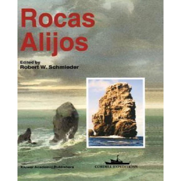 Rocas Alijos : Scientific Results from the Cordell Expeditions