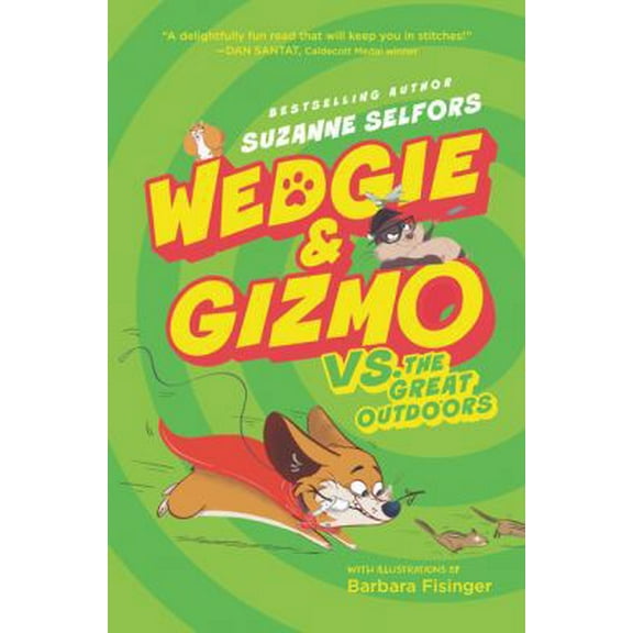Pre-Owned Wedgie & Gizmo vs. the Great Outdoors (Hardcover) 0062447750 9780062447753