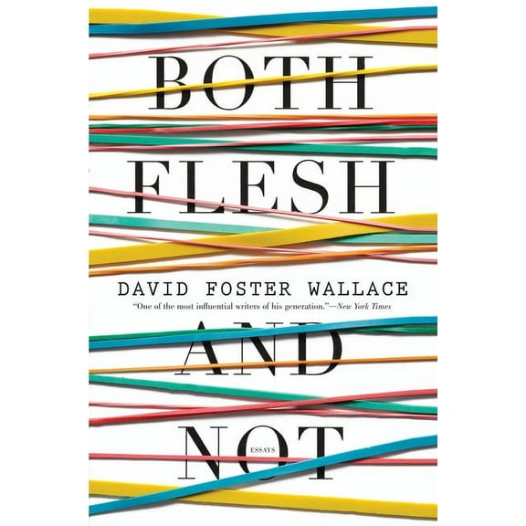 Both Flesh and Not, (Hardcover)