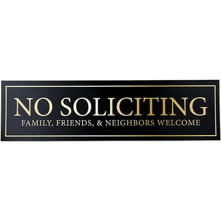 No Soliciting - Family, Friends, & Neighbors Welcome Door Magnet - The Perfect 