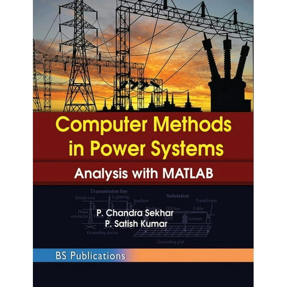 Computer Methods in Power Systems: Analysis with MATLAB (Hardcover)