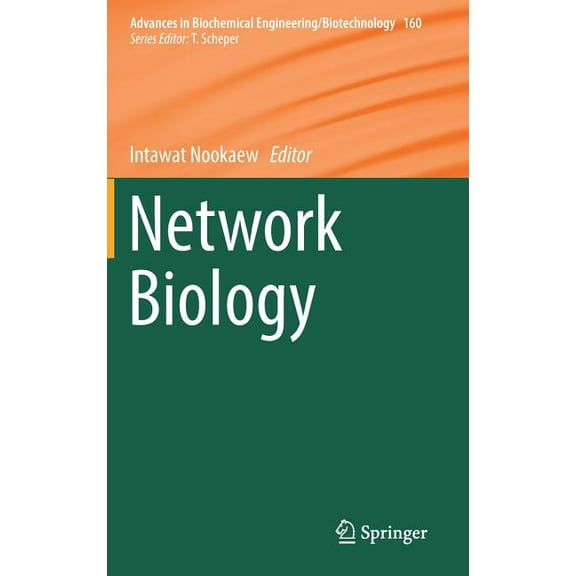 Advances in Biochemical Engineering & Bi Network Biology, Book 160, (Hardcover)