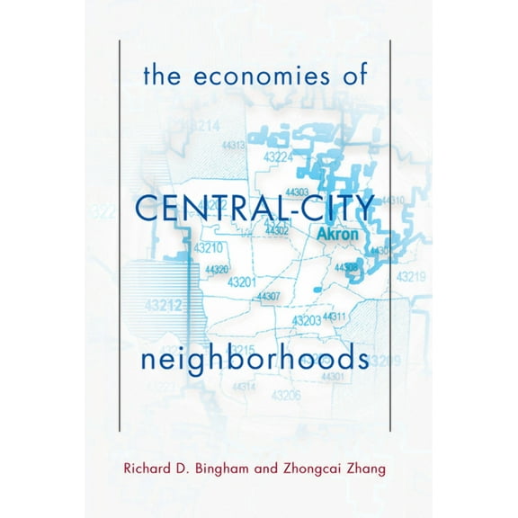 The Economies Of Central City Neighborhoods, (Hardcover)