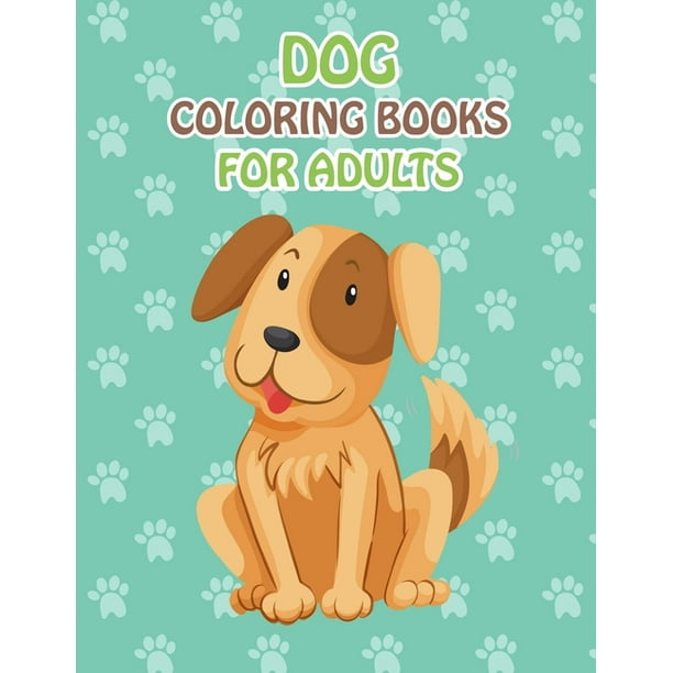 Dog Coloring Books For Adults : Dog Coloring Books For Kids, children, toddlers, crayons, adult ...
