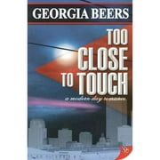 Pre-Owned Too Close to Touch (Paperback 9781933110479) by Georgia Beers