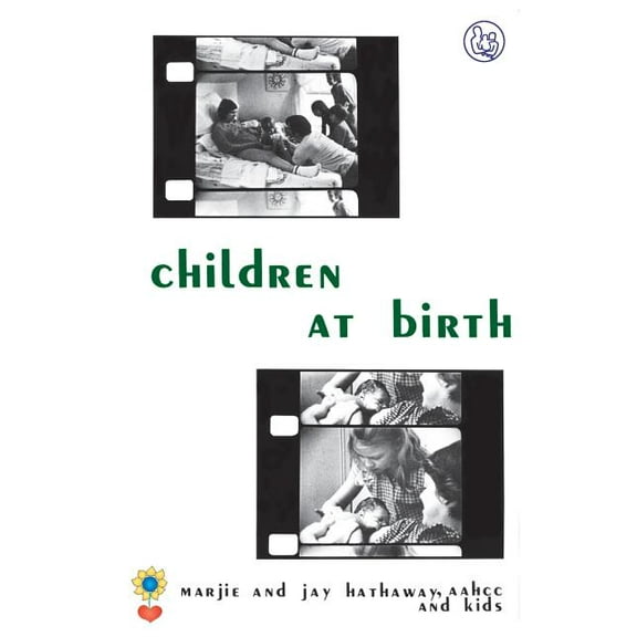 Children at Birth, (Paperback)