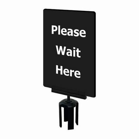Tensabarrier Acrylic Sign,Black,Please Wait Here S21-P-33-7X11-V-HDSB-1701-33