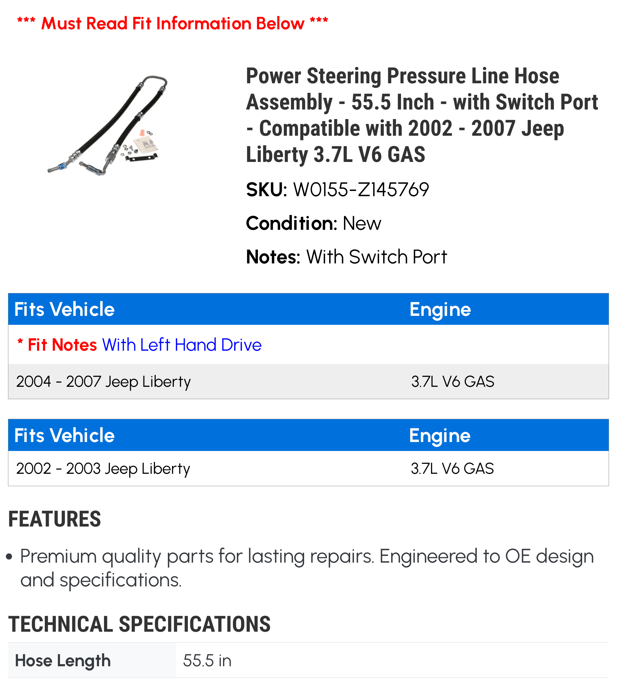 Power Steering Pressure Line Hose Assembly - 55.5 Inch - with Switch Port - Compatible with 2002 - 2007 Jeep Liberty 3.7L V6 GAS 2003 2004 2005 2006