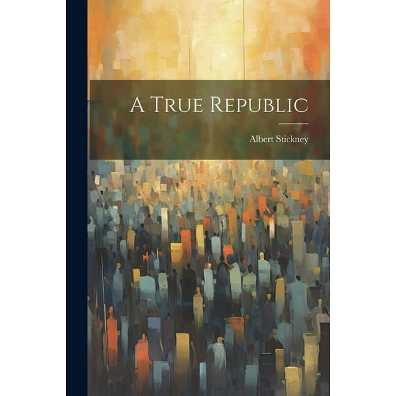 A True Republic (Paperback)