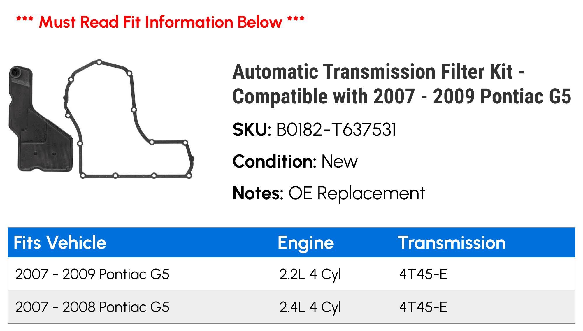 Automatic Transmission Filter Kit - Compatible with 2007 - 2009 Pontiac G5 2008