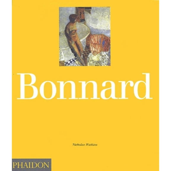 Pre-Owned Bonnard (Paperback) 0714834513 9780714834511